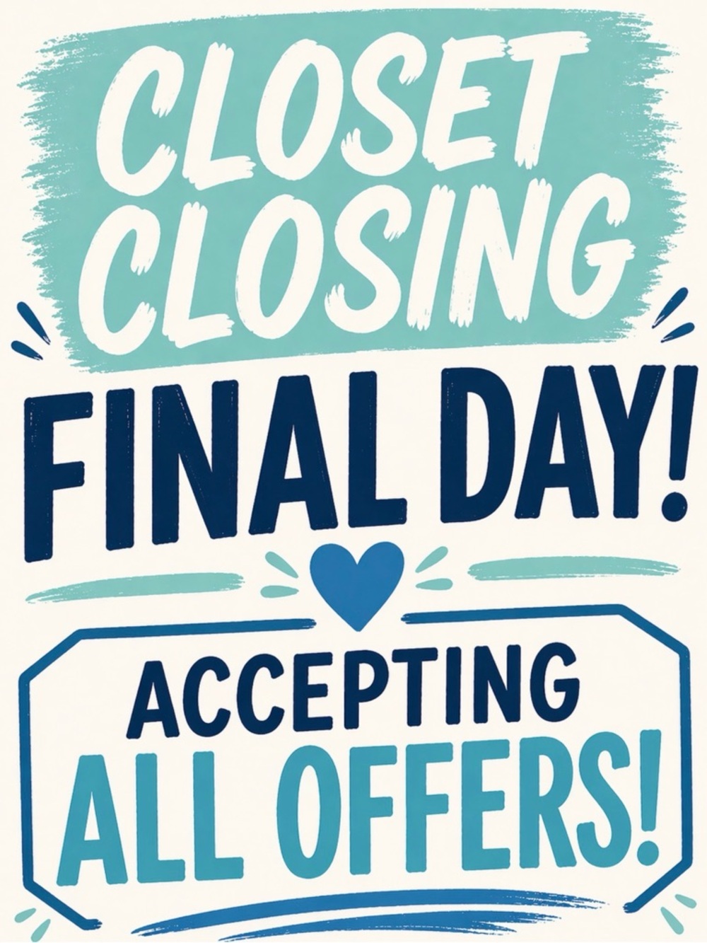 Closet Liquidation!